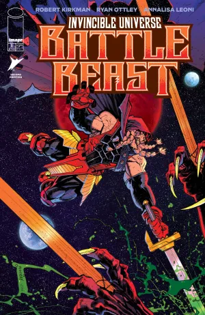 INVINCIBLE UNIVERSE BATTLE BEAST #1 2ND PRINTING COVER A RYAN OTTLEY